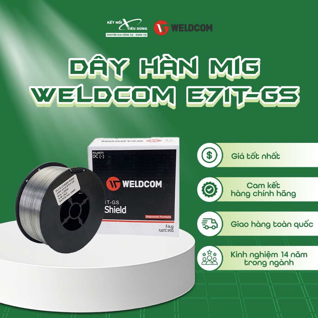 Dây hàn mig Weldcom E71T-GS | Kết Nối Tiêu Dùng