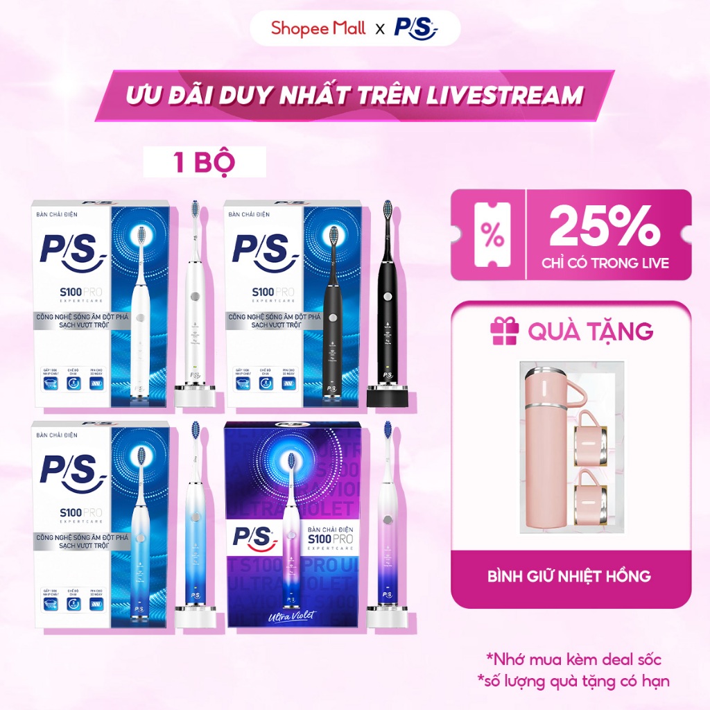 [Live] Bàn Chải Điện P/S S100 PRO - Công Nghệ Sóng Âm, Chải Sạch Mảng Bám Tới 10X