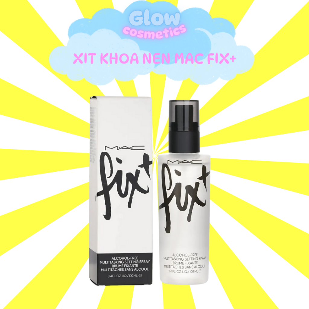 NEW 100ml Xịt cố định lớp trang điểm MAC FIX + KHÔNG CHỨA CỒN Xịt khóa nền MAC Fix+ 100ml - Glow.Cos