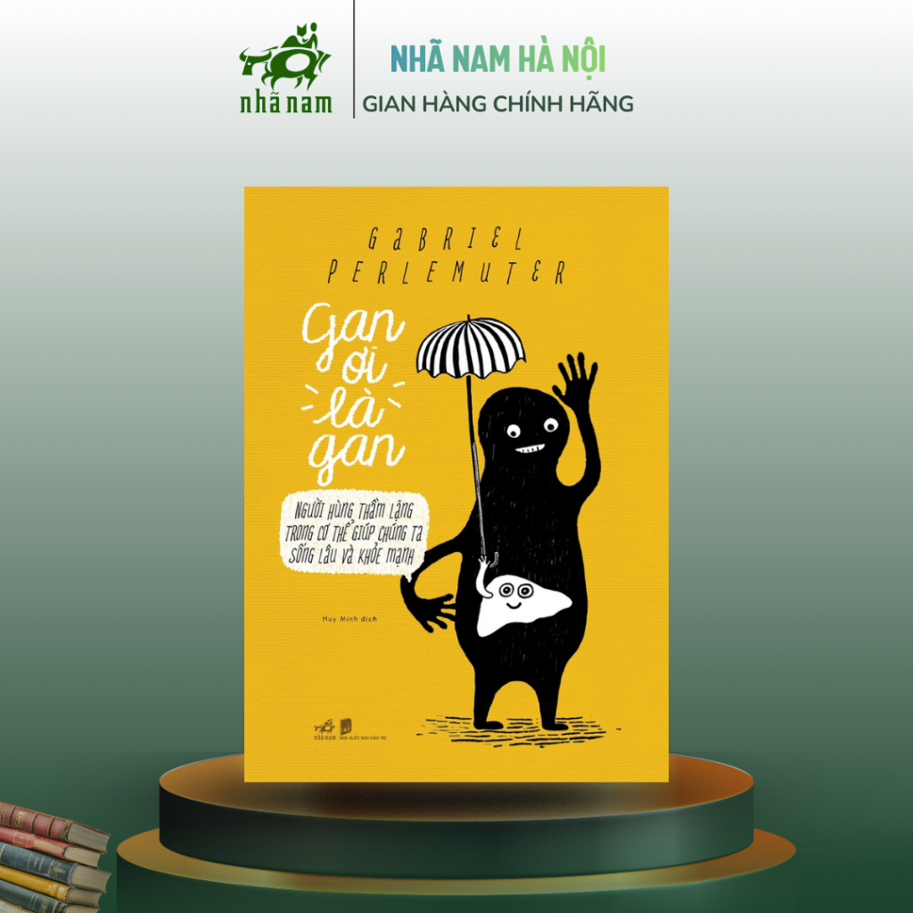 Sách - Gan ơi là gan (Nhã Nam Kho)