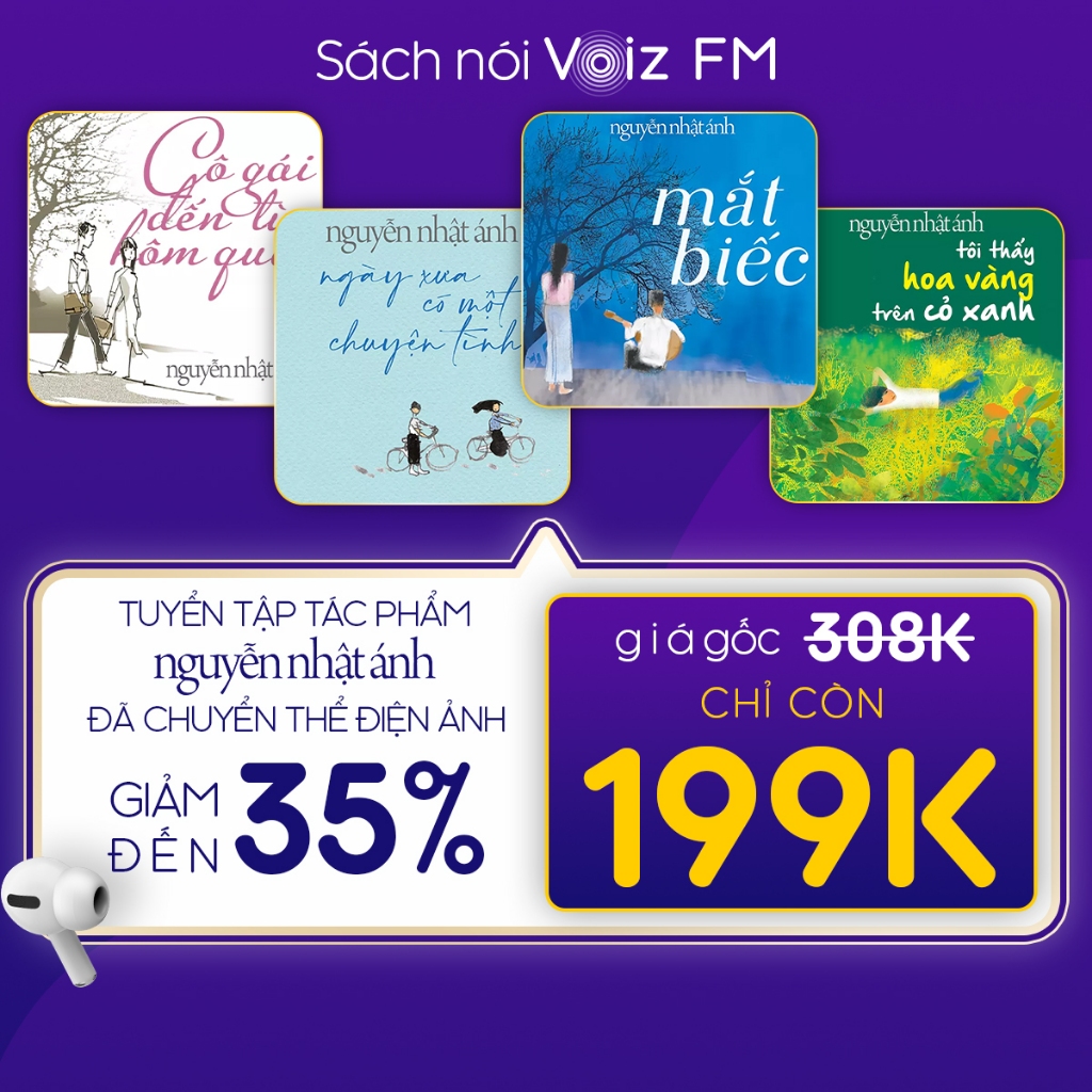 Sách nói [Tuyển tập Tác phẩm Nguyễn Nhật Ánh đã chuyển thể điện ảnh] - Voiz FM