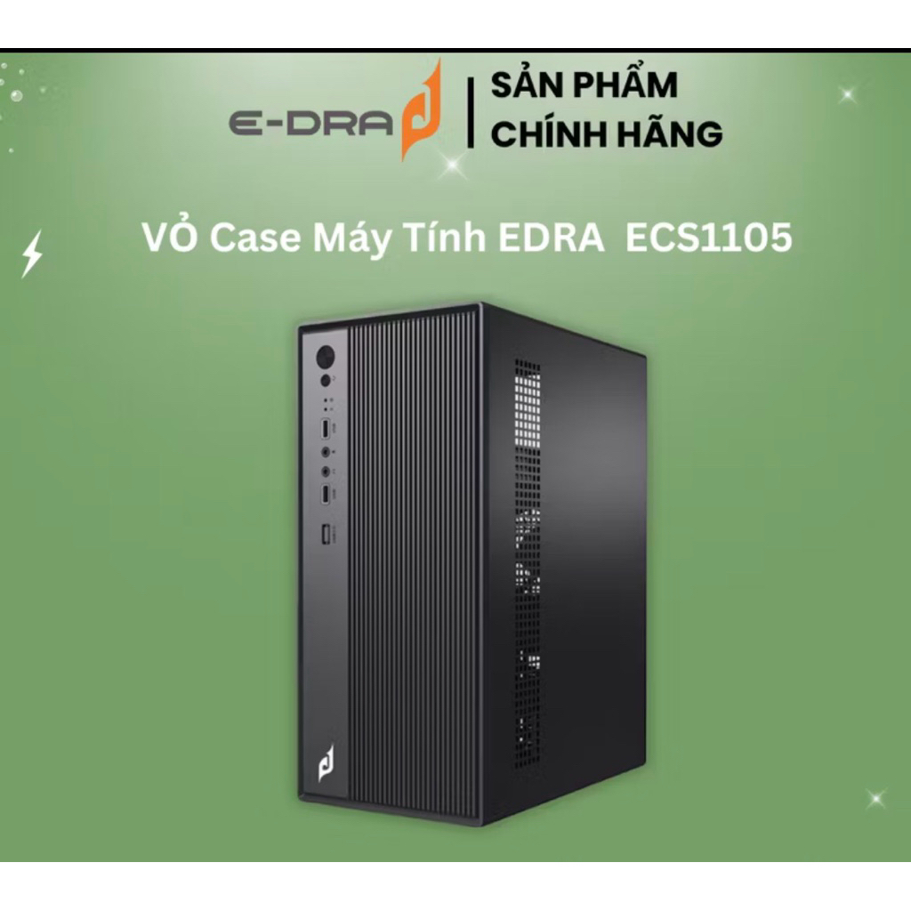 CASE EDRA 1105 – THIẾT KẾ GỌN GÀNG