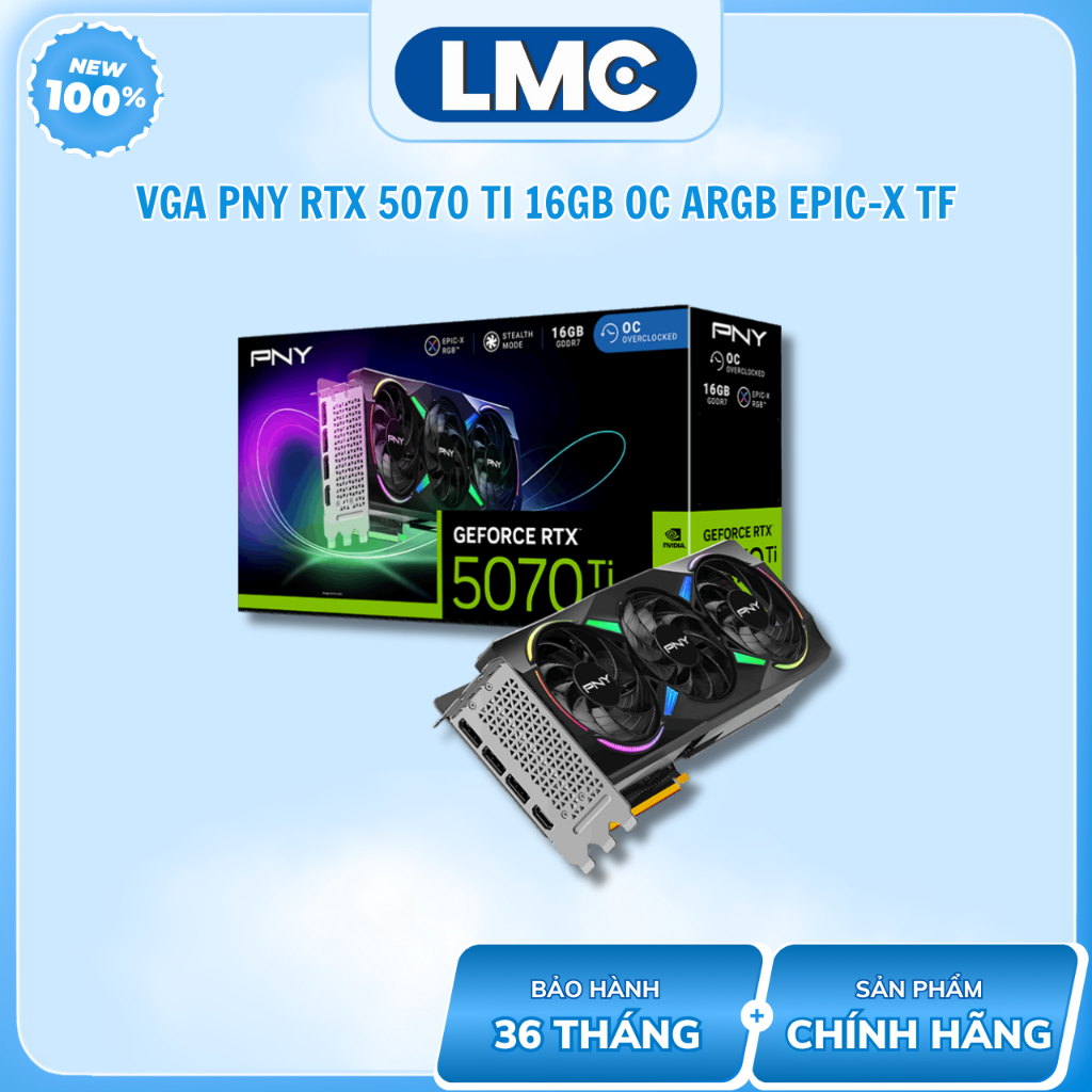 VGA PNY RTX 5070 Ti 16GB ARGB EPIC-X RGB Overclocked Triple Fan (VCG5070T16TFXXPB1-O)
