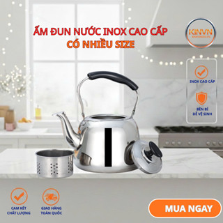 ấm đun nước inox CAO CẤP đảm bảo an toàn vệ sinh chống giò gỉ