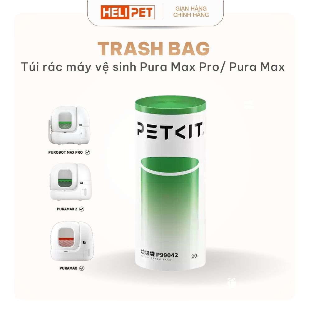 Túi Rác PETKIT Dùng Cho Máy Dọn Phân Mèo Pura Max, Pura X, Purobot Max Pro - HELIPET
