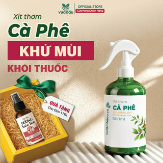 Chai Xịt Thơm Phòng Tinh Dầu Cà Phê VUATINHDAU 100ml/300ml/500ml Khử Mùi, Thơm Phòng, Thư Giãn