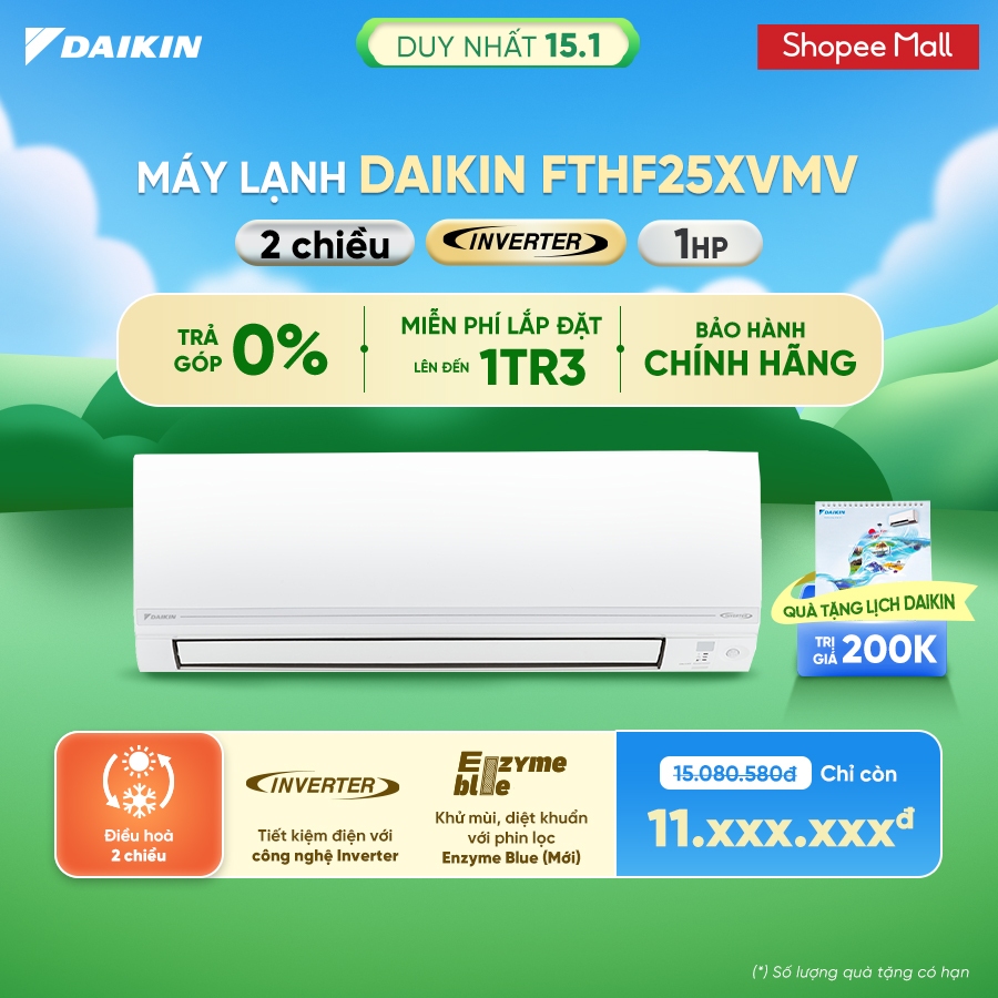 [MIỄN PHÍ LẮP ĐẶT 1TR3] Điều hòa Daikin Inverter 2 chiều FTHF25XVMV - 1HP 9000BTU
