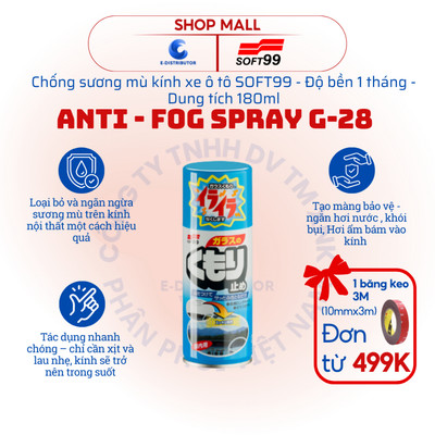 [HỎA TỐC] Chống sương mù kính xe ô tô Soft99 Anti-Fog Spray G-28 - Dung tích 180ml