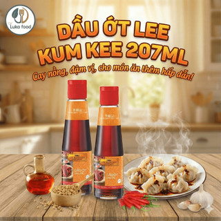 Dầu Ớt Lee Kum Kee 207ml Chính Hãng - Hương Vị Trung Hoa, Màu Đẹp, Cay Nồng Tự Nhiên, Chấm Dimsum, Nấu Mì Cay Luka Food
