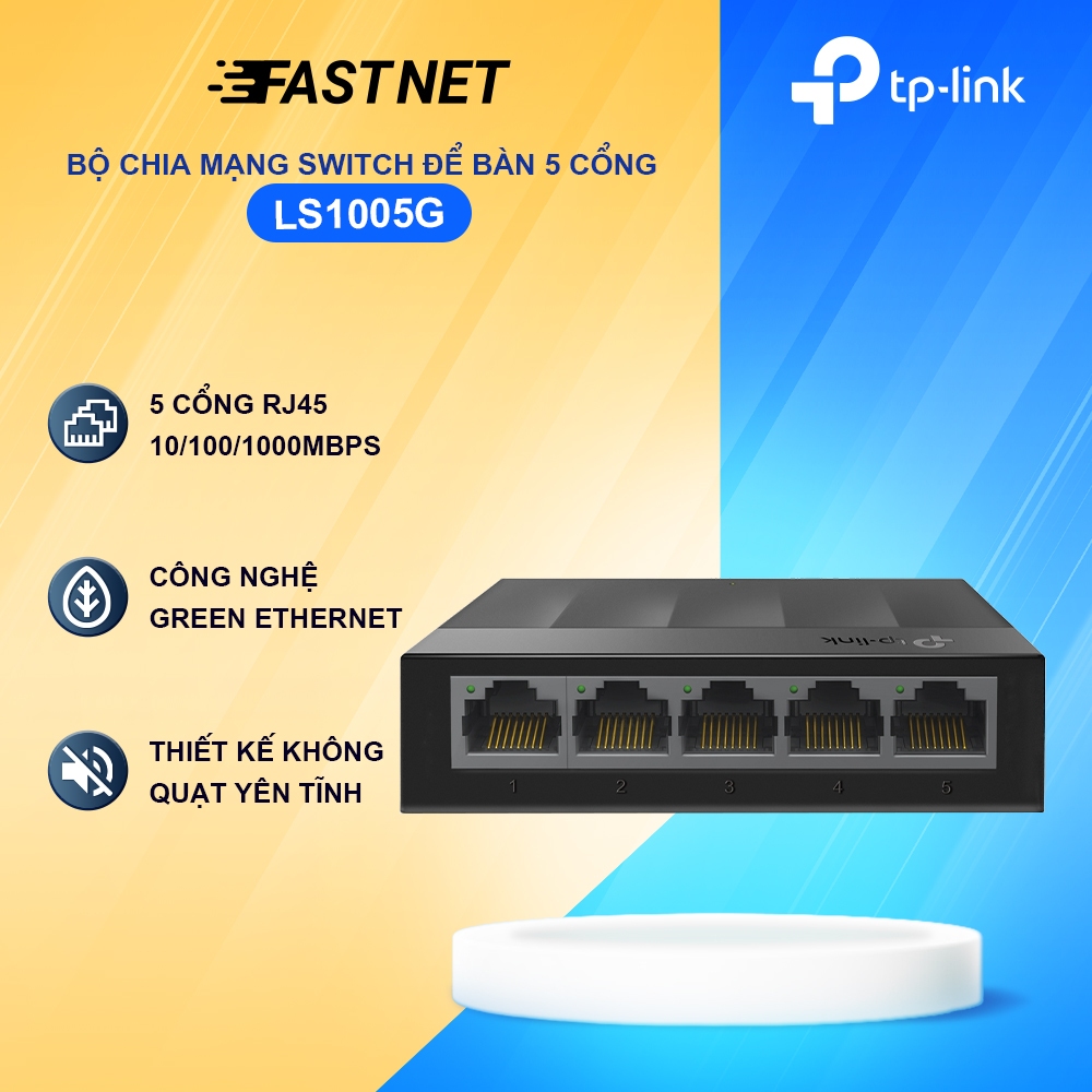 Bộ Chia Mạng Switch Để Bàn TP-Link LS1005 5 Cổng 10/100Mbps