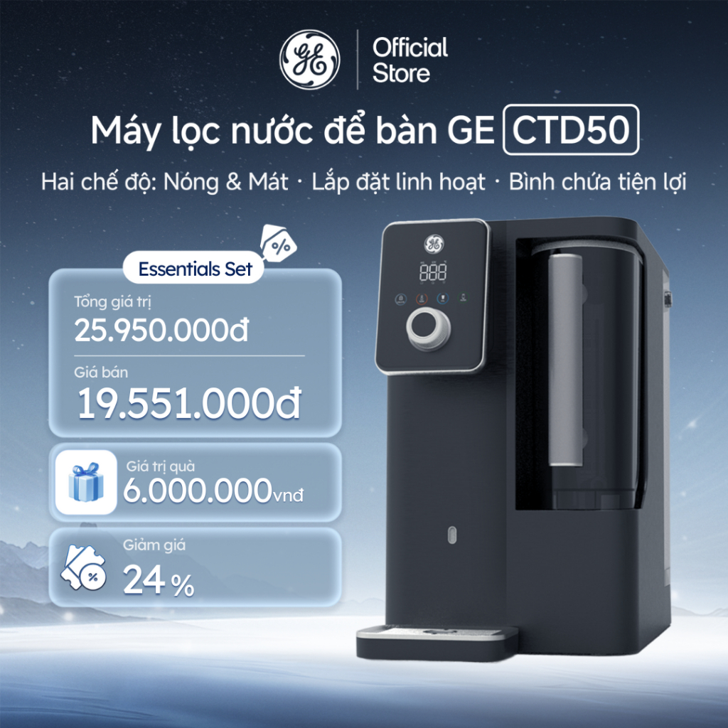 [ESSENTIAL SET] Máy lọc nước để bàn GE CTD50 - Hai chế độ: Nóng & Thường · Lắp đặt linh hoạt · Bình chứa tiện lợi