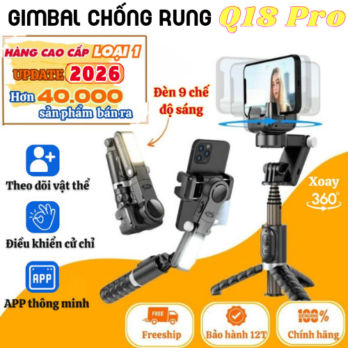 Gimbal Q18 - Gymbal điện thoại quay phim chống rung hỗ trợ quay phim, chụp ảnh chuyên nghiệp xoay 36