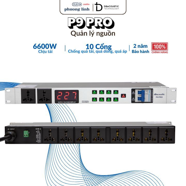 Quản lý nguồn DBAcoustic P9 Pro, bảo vệ dàn karaoke gia đình - Bảo Hành 2 Năm