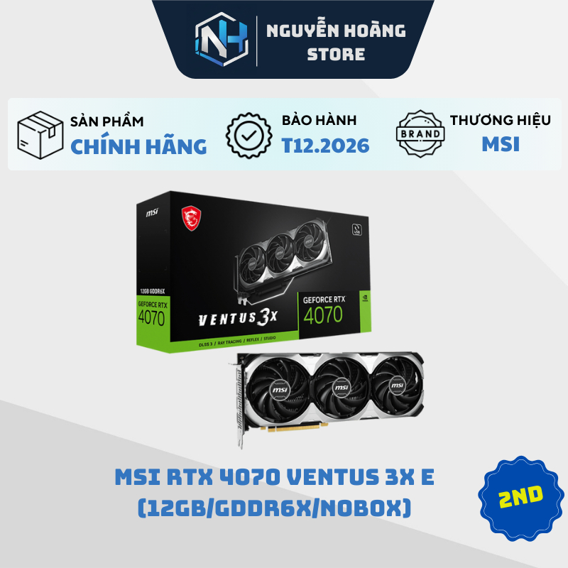 VGA card màn hình MSI RTX 4070 Ventus 3X E 12GB 2ND