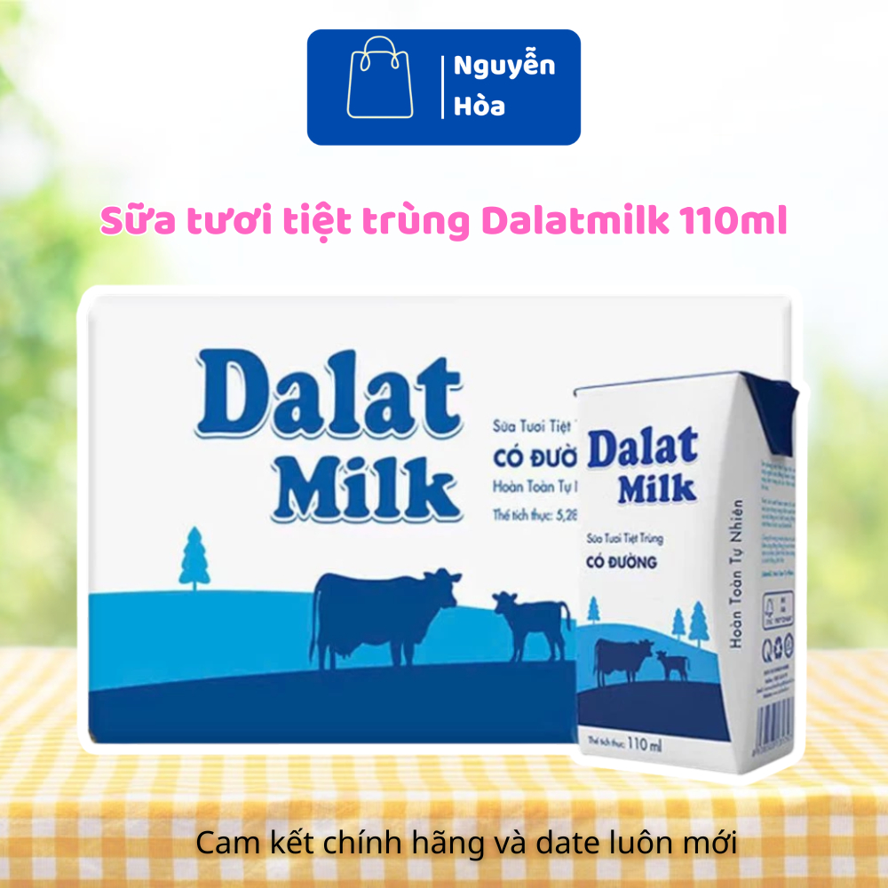 COMBO 6 LỐC Sữa Tươi Tiệt Trùng Dalat Milk 110ml/180ml | Có Đường/Ít Đường Date Mới (Nguyễn Hòa)