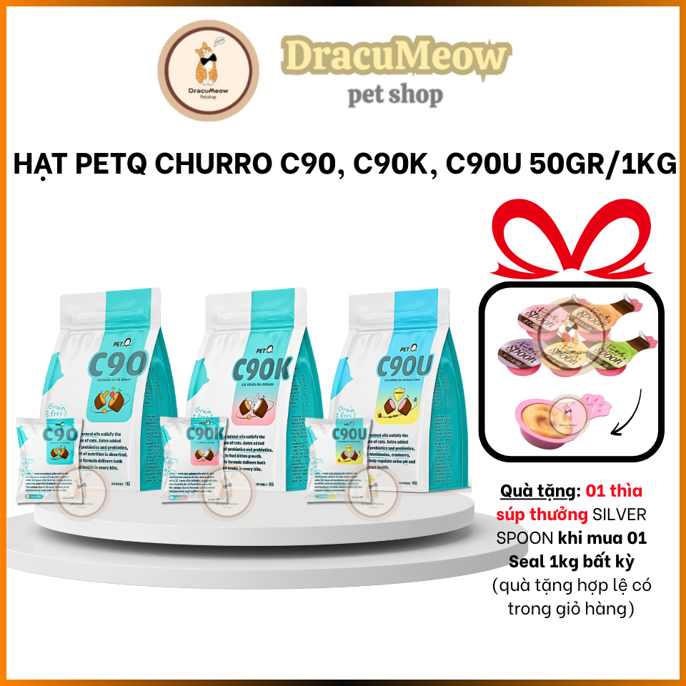 (Seal 50g/ 1kg) Hạt CHURRO PETQ C90, C90K, C90U - Thức ăn cho mèo nhận thịt, dễ tiêu hoá, tiết niệu