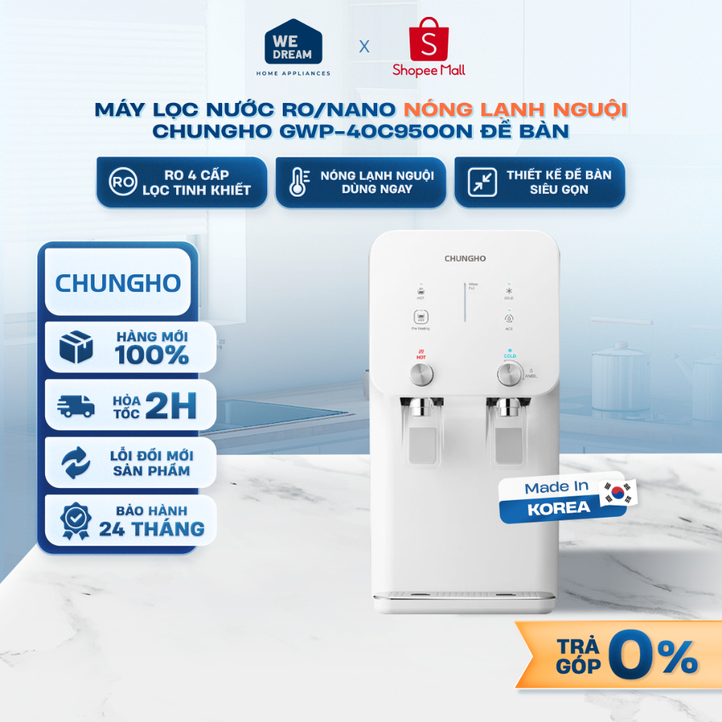 GWP-40C9500N - Máy Lọc Nước RO/NANO Nóng Lạnh Nguội ChungHo GWP-40C9500N Để Bàn - Hàng Chính Hãng, M
