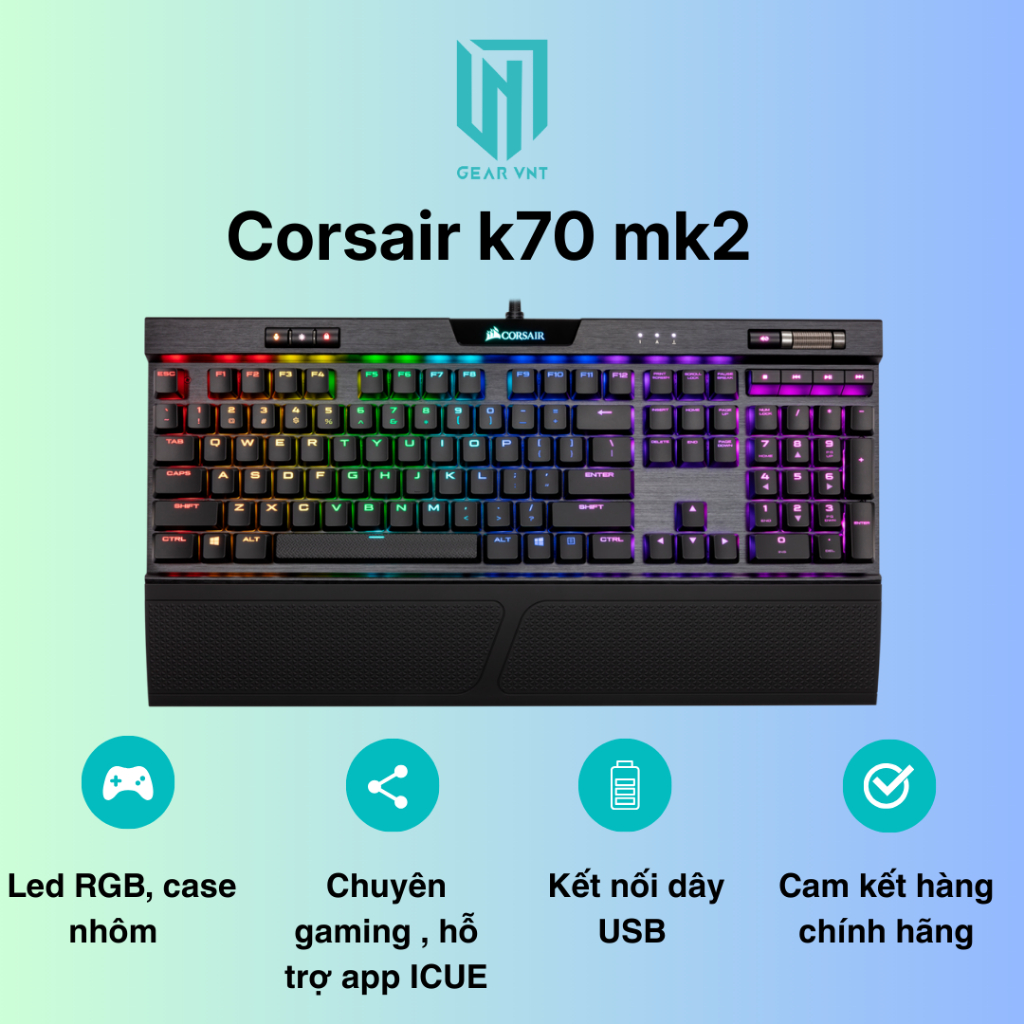 Corsair K70 MK.2 | Bàn phím gaming chính hãng