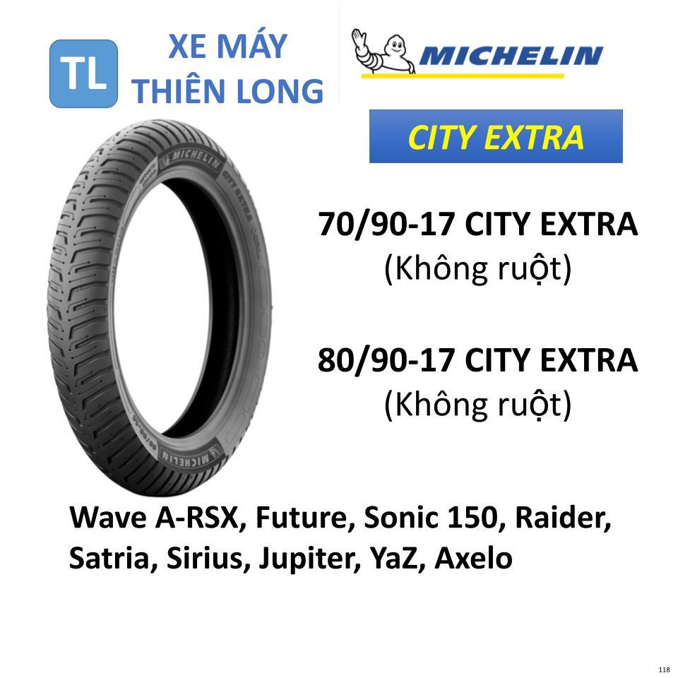 118. Lốp vỏ Michelin không ruột 70/90-17 City Extra & 80/90-17 City Extra. Future, Sonic, Raider