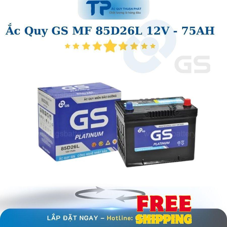 Ắc Quy GS MF 85D26L 12V - 75AH chuyên dùng Hyundai SantaFe Tucson / Hino Series 300, 500, 700 /....