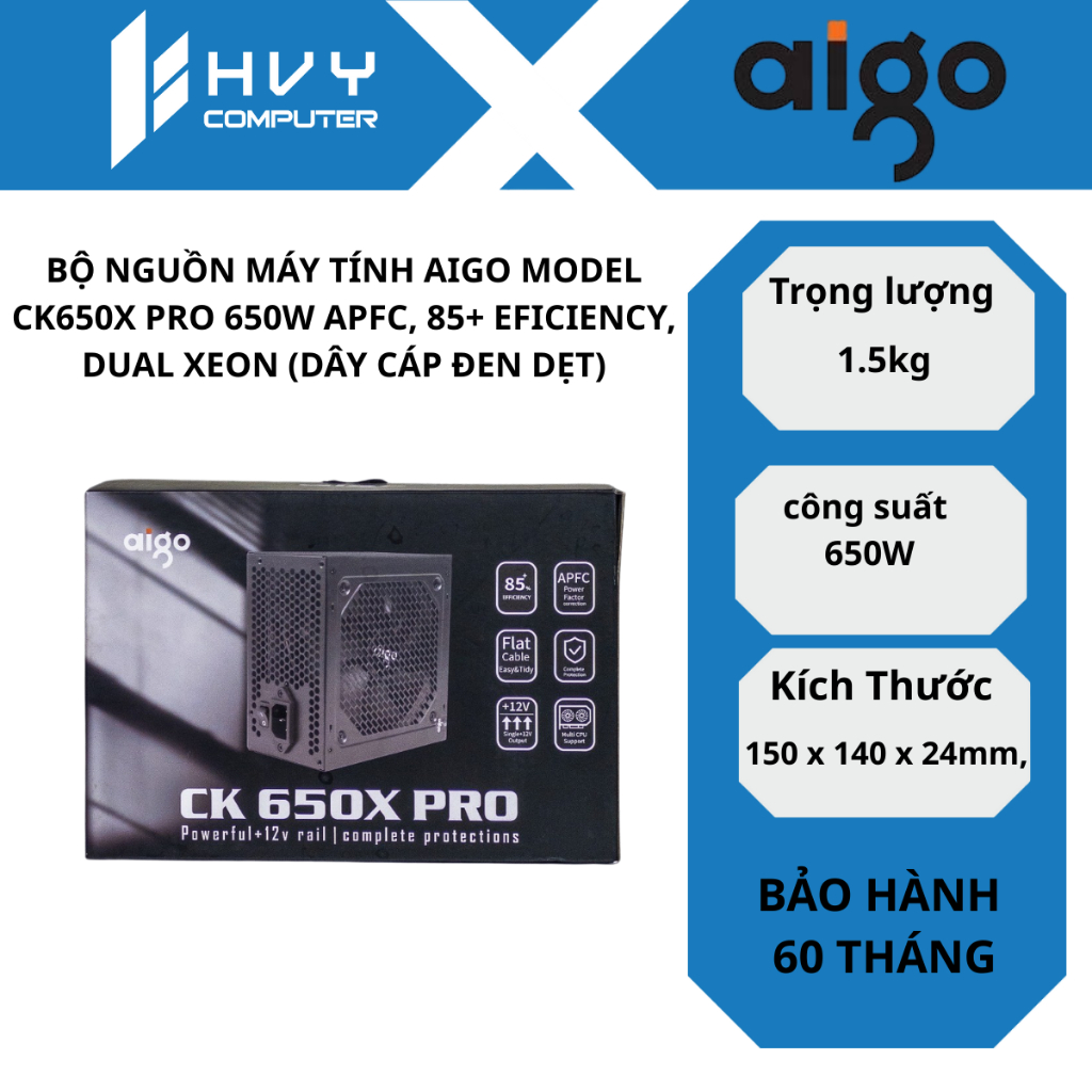BỘ NGUỒN MÁY TÍNH AIGO MODEL CK650X PRO 650W APFC, 85+ EFICIENCY, DUAL XEON (DÂY CÁP ĐEN DẸT)