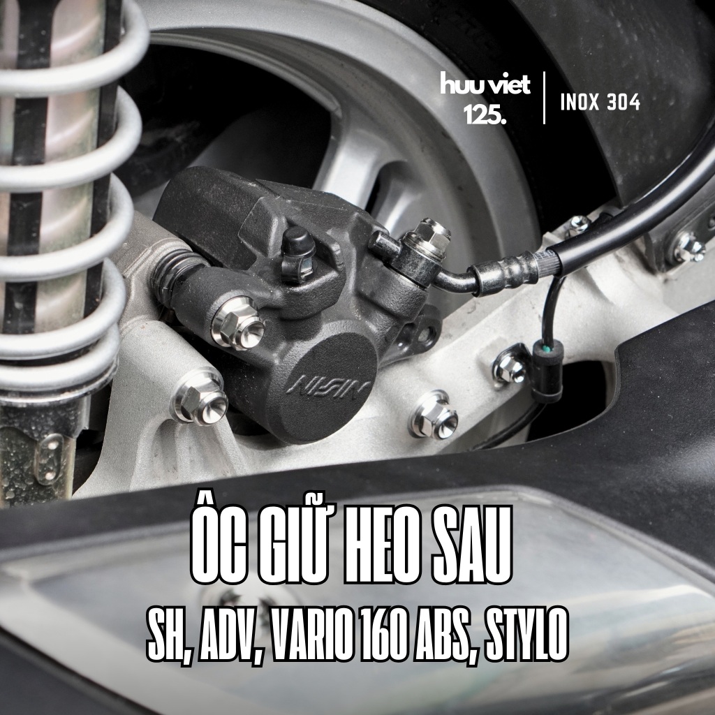 Ốc giữ heo, pát heo sau, ốc giữ bố thắng Inox 304 CNC, SH 125/150/160/300/350 - Vario160 – STYLO