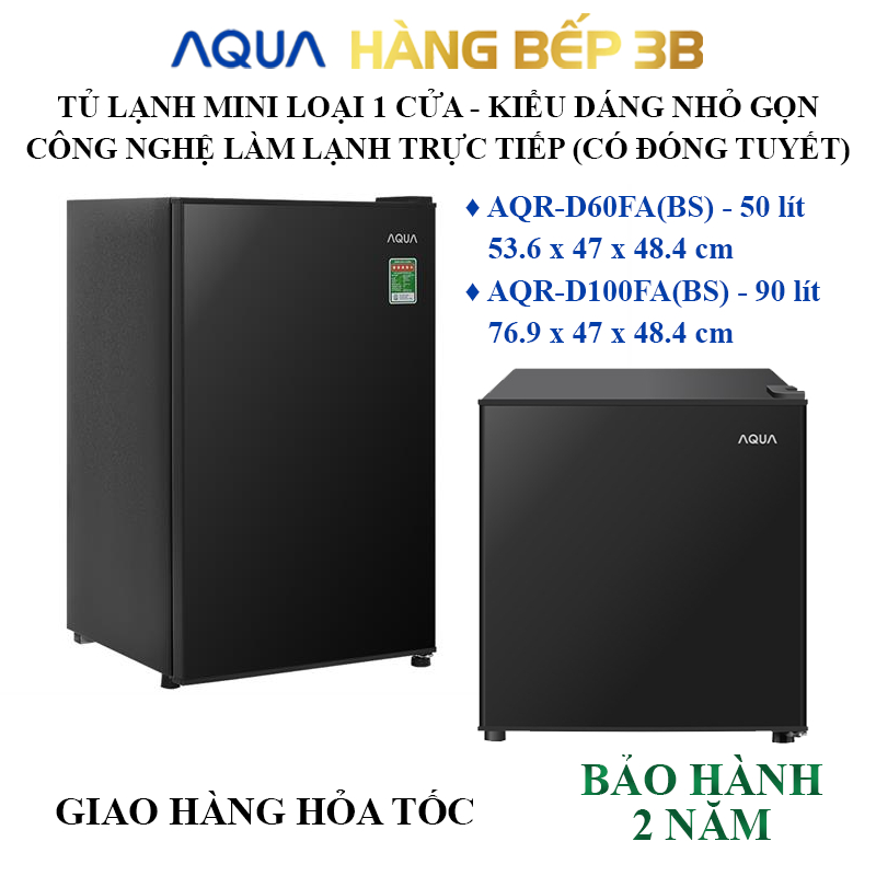 Tủ lạnh mini Aqua AQR-D100FA(BS) 90 lít và AQR-D60FA(BS) 50 lít - Bảo hành 2 năm, sản xuất Việt Nam