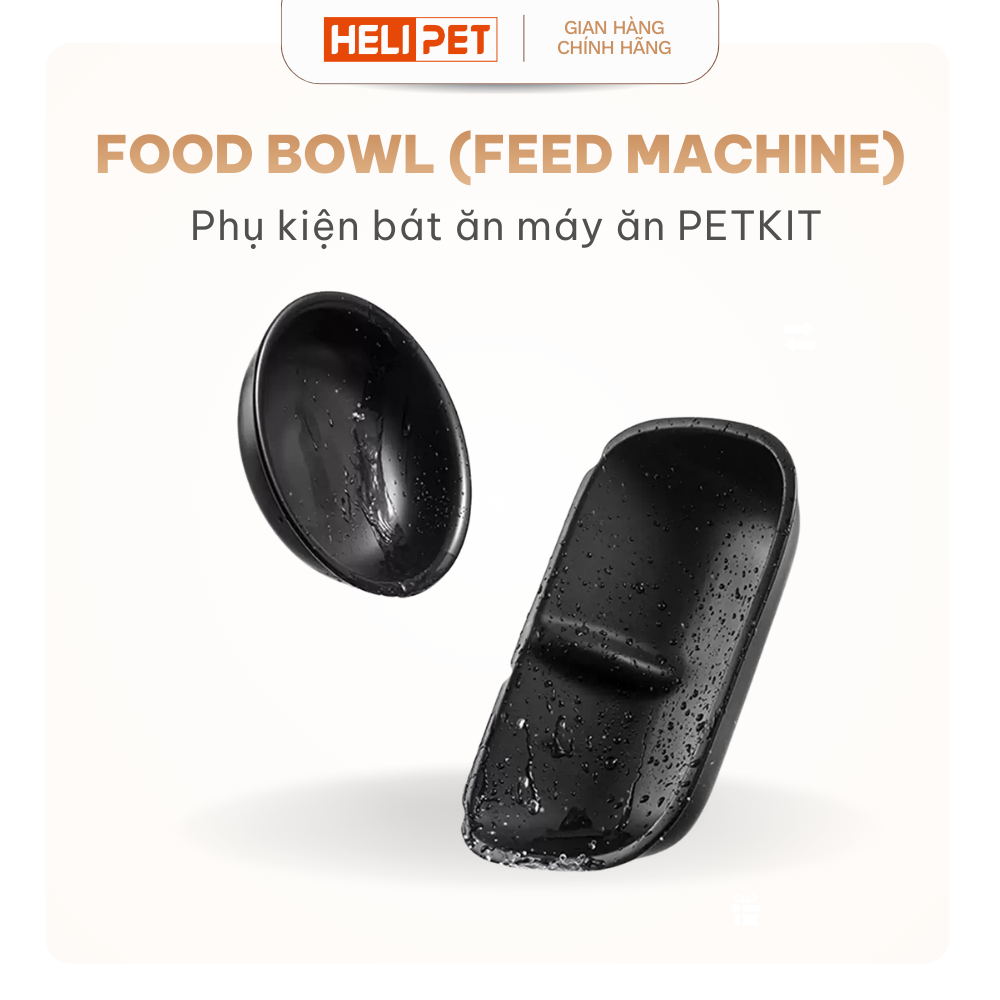 [Phụ Kiện] Bát Ăn Máy Ăn, Máy Nhả Hạt Cho Chó Mèo Tự Động PETKIT Yumshare Solo/Gemini