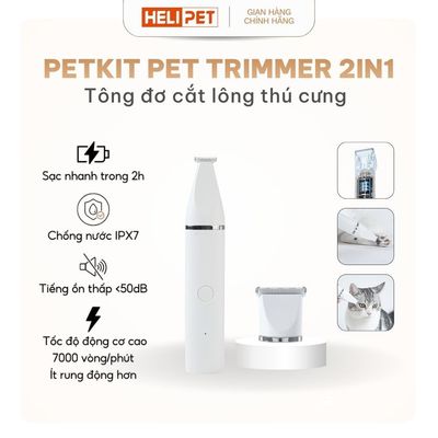 Tông Đơ Đa Năng PETKIT 2in1 Pro 2025 Chuyên Dụng Cắt Tỉa Cạo Lông Cho Chó Mèo, Thú Cưng - HeLiPet