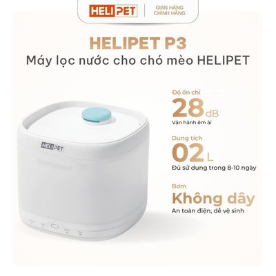 Máy lọc nước thông minh cho chó mèo sử dụng bơm không dây HELIPET P3