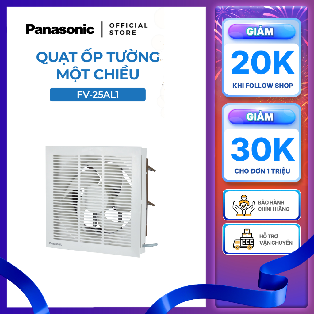 Quạt hút Panasonic dòng ốp tường một chiều có lưới model FV-25AL1 (25W) - KHÔNG GỒM PHÍ LẮP