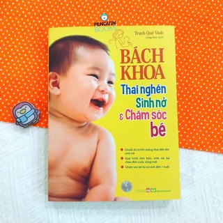 Sách - bách khoa thai nghén sinh nở và chăm sóc bé