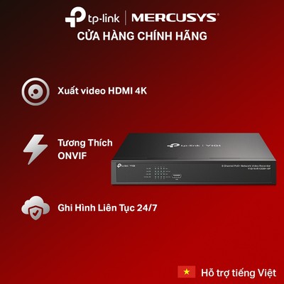 TP-Link VIGI NVR1008H-8P / NVR1008H-8MP | Đầu ghi hình IP 8 kênh, hỗ trợ PoE tiện lợi