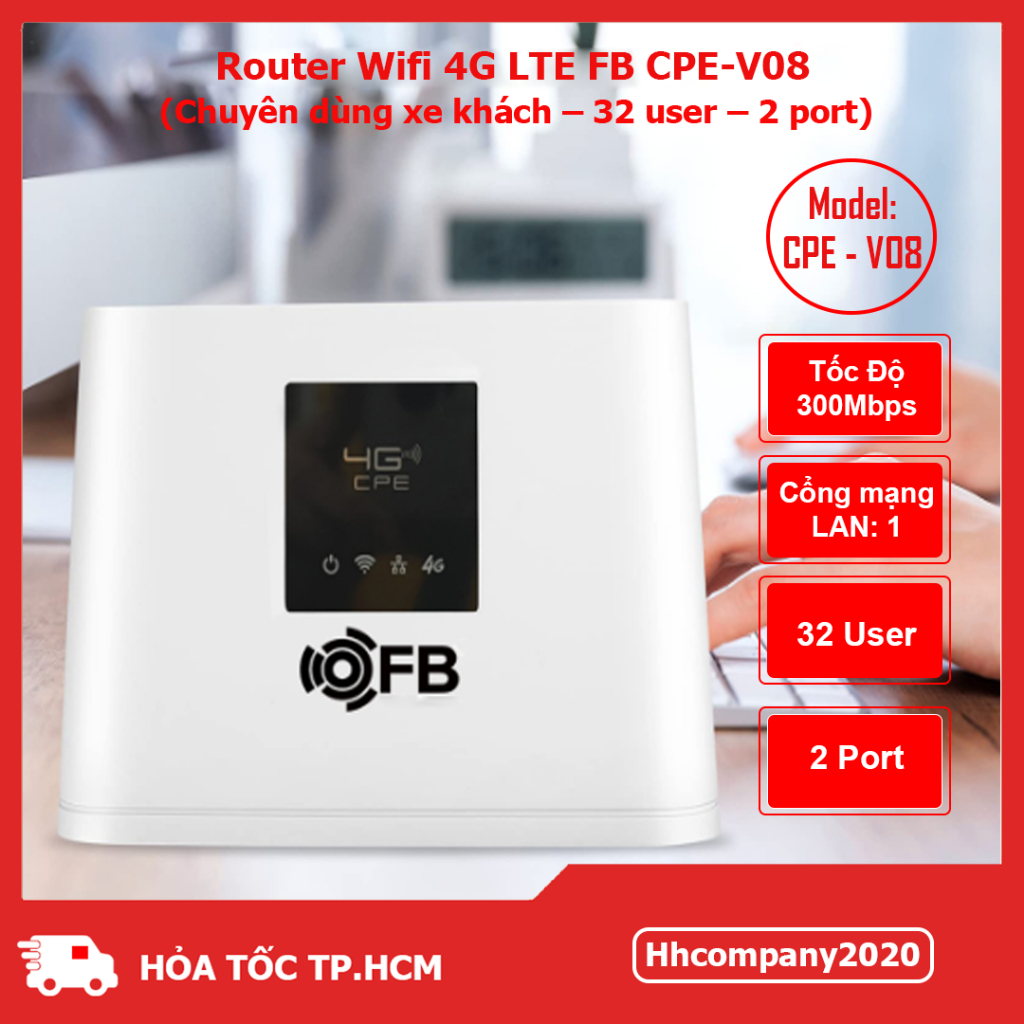 Router Wifi 4G LTE FB CPE-V08 – Tốc Độ 300Mbps, 32 User, 2 Cổng LAN, Chuyên Xe Khách