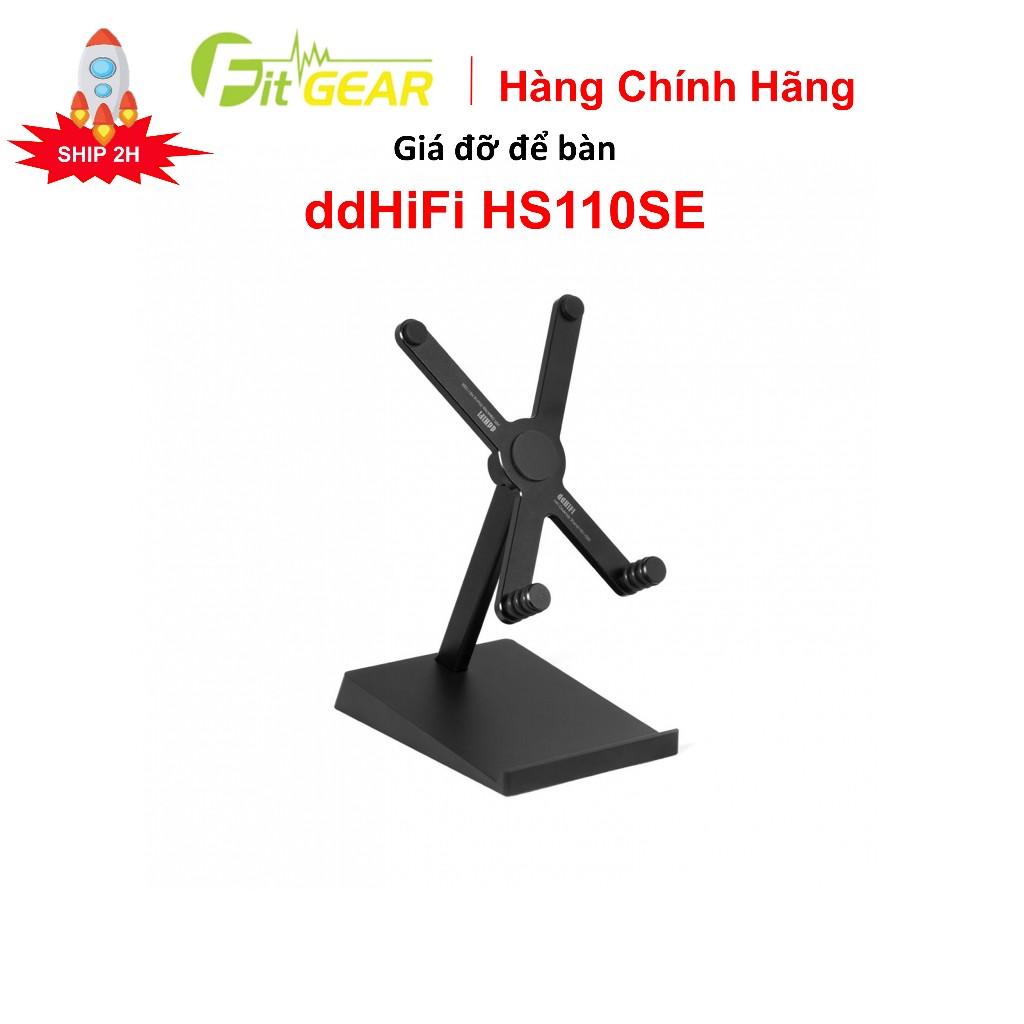 Giá Đỡ Để Bàn ddHiFi HS110SE Chính Hãng