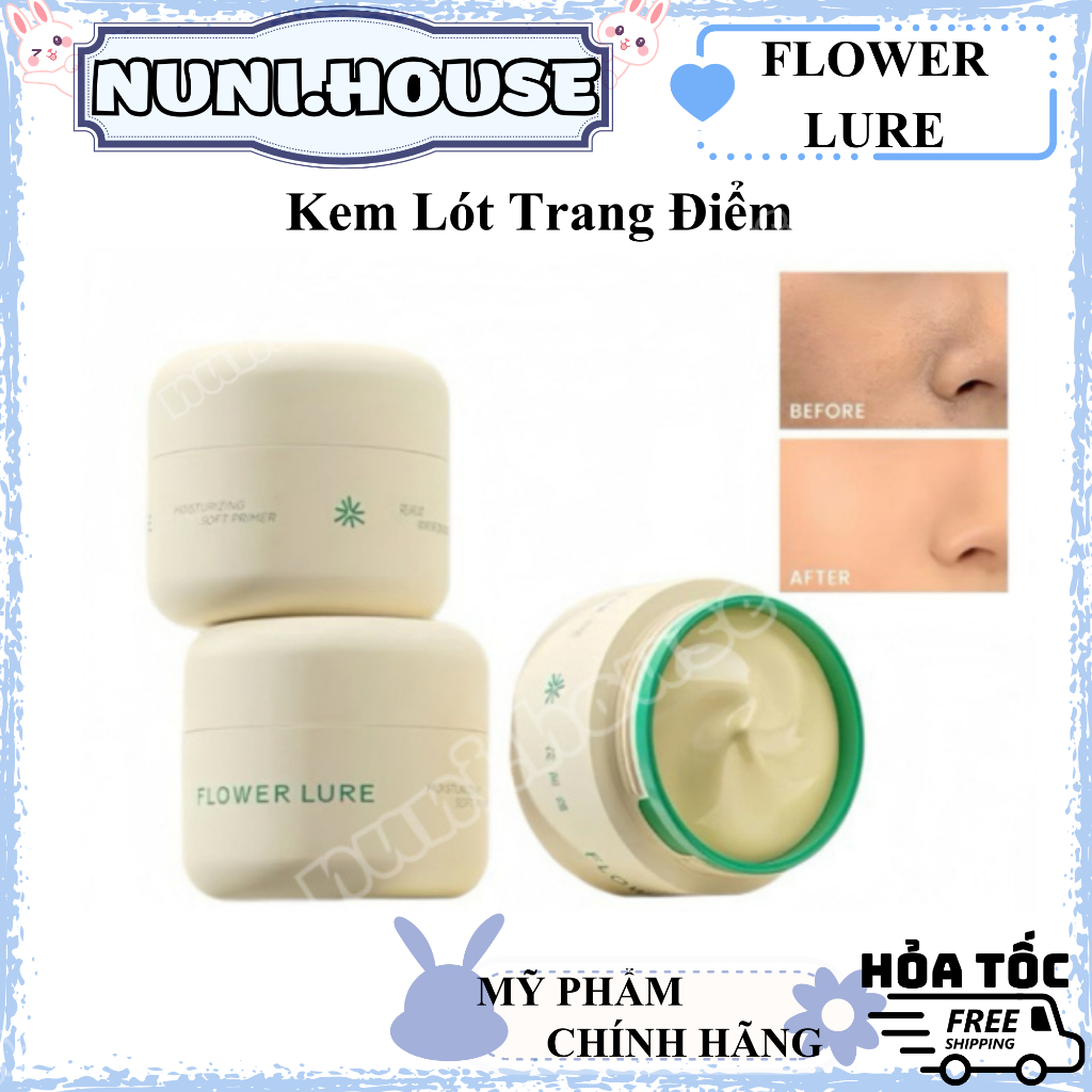 [FLOWER LURE] Kem lót trang điểm Flower Lure Moisurizing Skin-fit Dưỡng Ẩm Che Phủ Lỗ Chân Lông Giữ 