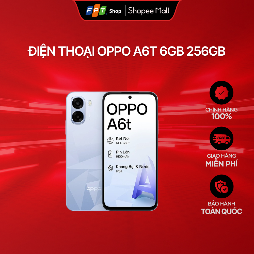 Điện thoại OPPO A6T 6GB 256GB