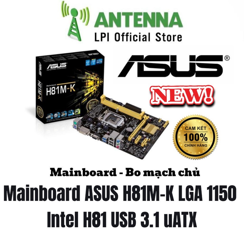 Mainboard ASUS H81M-K LGA 1150 Intel H81 USB 3.1 uATX / Chính hãng bảo hành tháng 08/2027