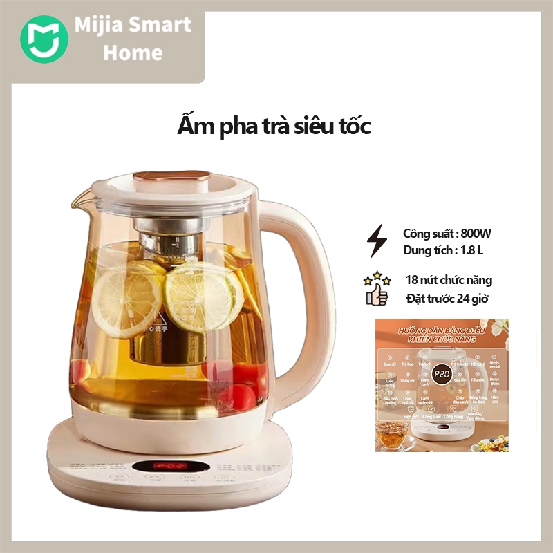 Ấm pha trà siêu tốc đa năng Dung tích 1.8L, Công suất 800W, 18 chế độ nấu có lõi lọc inox giữ nhiệt