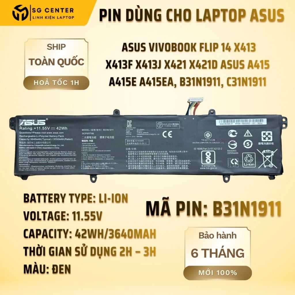 Pin Dùng Cho Laptop Asus VivoBook Flip 14 X413 X413F X413J X421 X421D Asus A415 A415E A415EA, B31N19