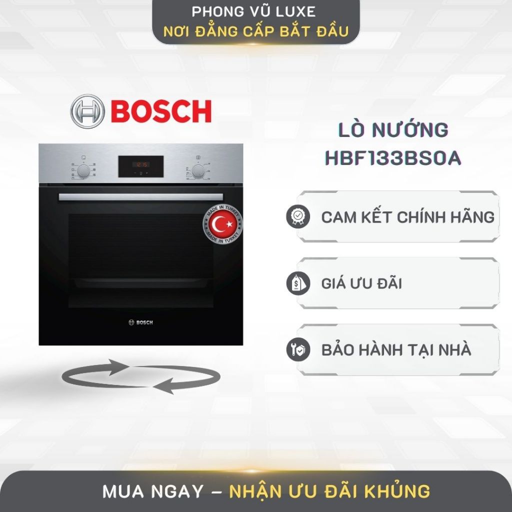 Lò nướng âm tủ Bosch HBF133BS0A Serie 2 - 66L Chuẩn Châu Âu Âm Tủ Hiện Đại, Vận Hành Ổn Định