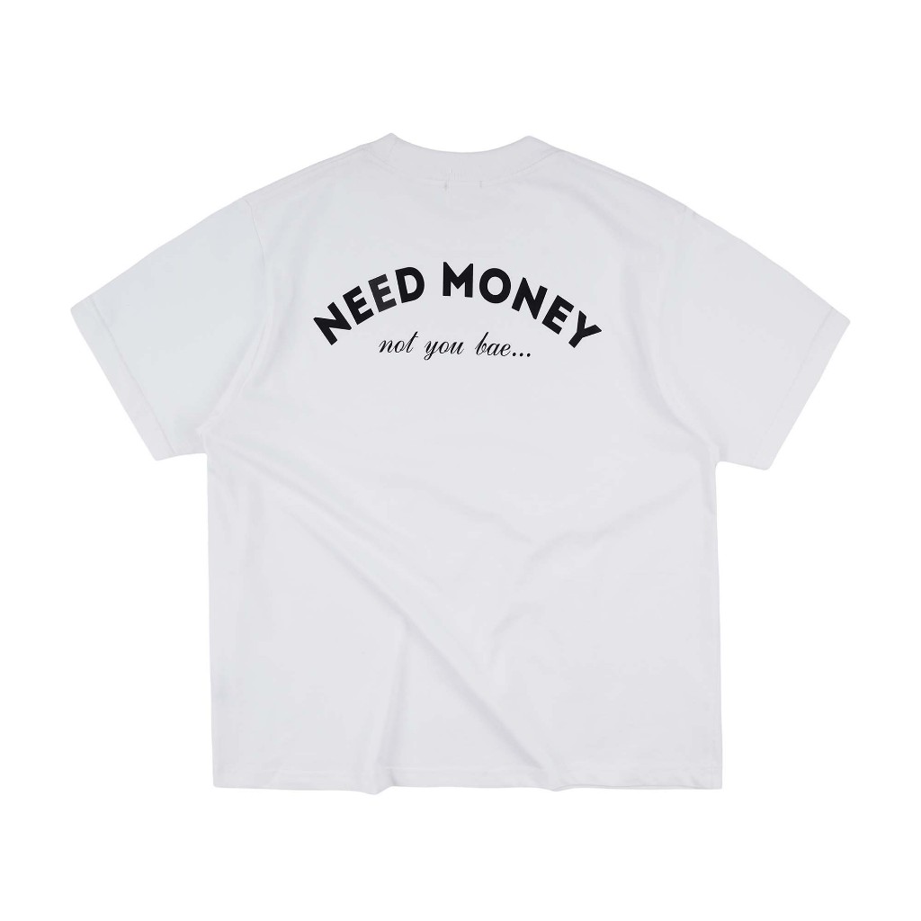 Áo thun boxy W25 NEED MONEY / WACKO