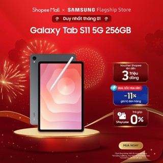 Máy tính bảng Samsung Galaxy Tab S11 5G 12GB/256GB