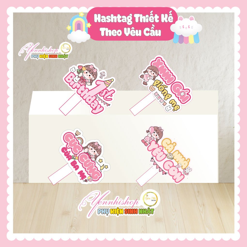 Hastag Sinh Nhật, Bảng cầm tay chụp ảnh Sinh Nhật Yến Nhi Shop