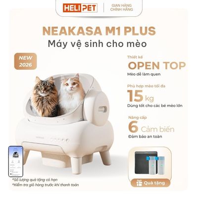 [BÁN CHẠY] Máy dọn vệ sinh cho mèo NEAKASA M1 Thiết kế OPEN-TOP dùng cho mèo từ 1kg-15kg - HeLiPet