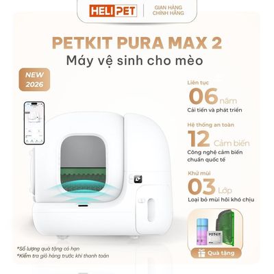 [NEW 2026] Máy Dọn Phân Mèo PETKIT Pura Max 2026 Máy Vệ Sinh Tự Động Cho Mèo Dễ Sử Dụng, Hiệu Quả