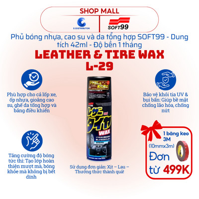 [HỎA TỐC] Phủ bóng nhựa, cao su, da tổng hợp SOFT99 Leather & Tire Wax L-29 - Dung tích 42ml