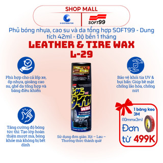 [HỎA TỐC] Phủ bóng nhựa, cao su, da tổng hợp SOFT99 Leather & Tire Wax L-29 - Dung tích 42ml