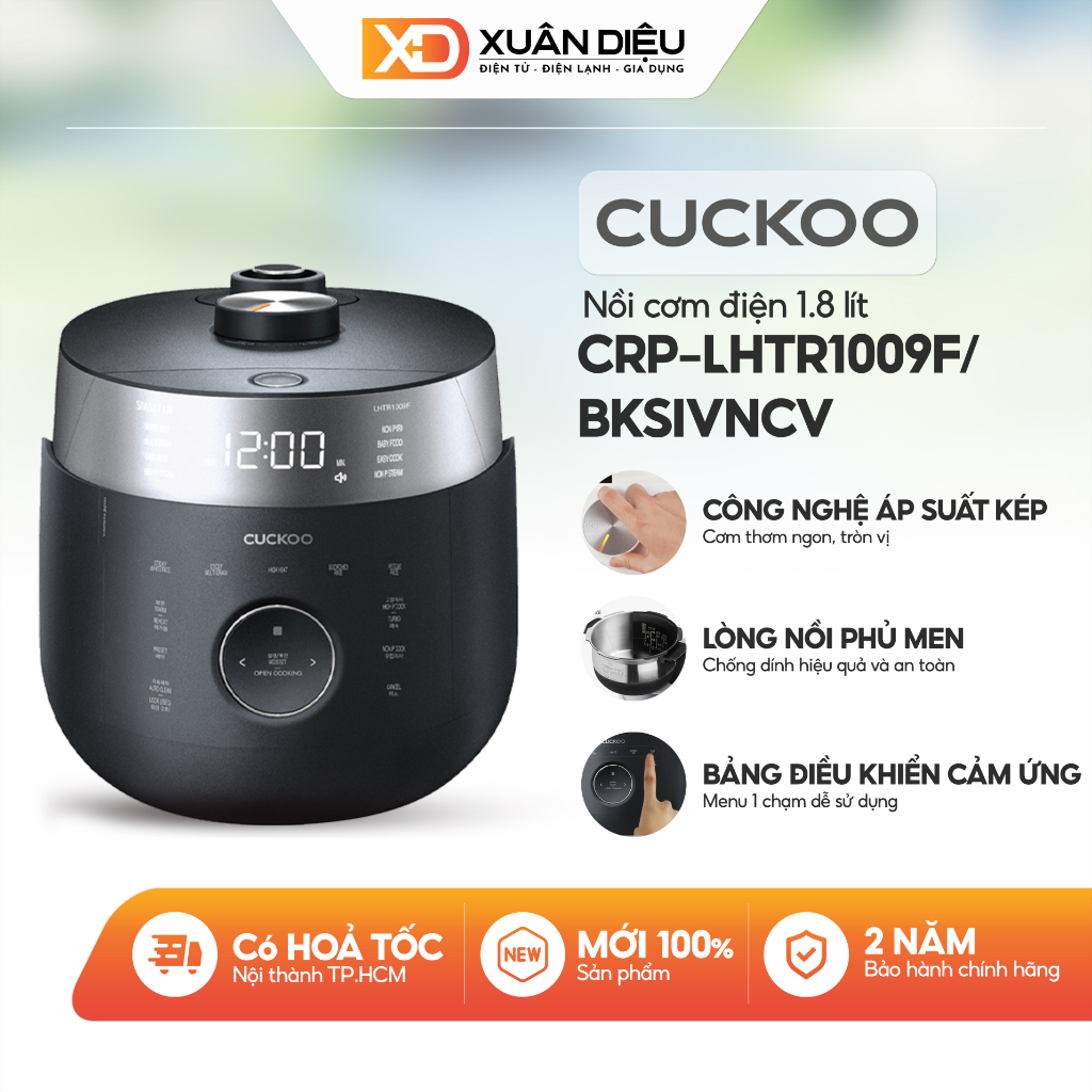 Nồi Cơm Áp Suất Cao Tần Cuckoo 1.8 Lít CRP-LHTR1009F/BKSIVNCV | CRP-LHTR1009F/WHSIVNCV