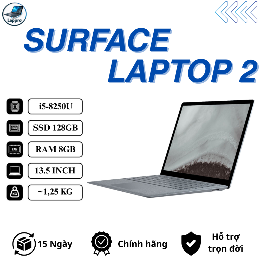 Microsoft Surface Laptop 2 - Core i5-8250U l Ram 8GB l SSD 256GB - Tablet Laptop 2in1 Cảm Ứng - Tặng